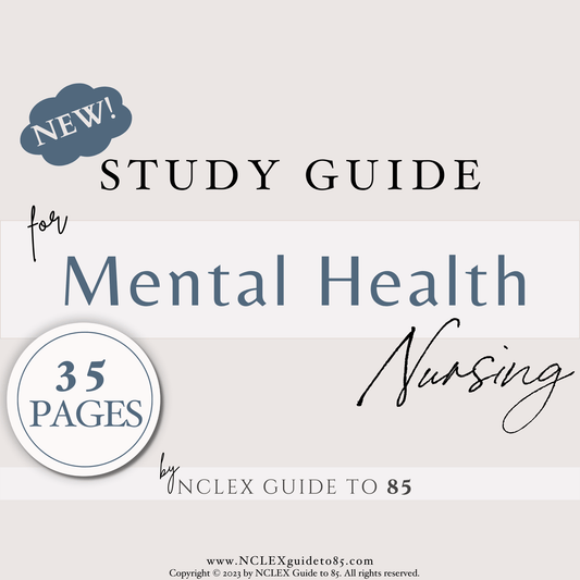 Mental Health Bundle | 35 pages - NCLEX Guide to 85